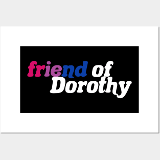 Friend of Dorothy - Bisexual Pride Posters and Art